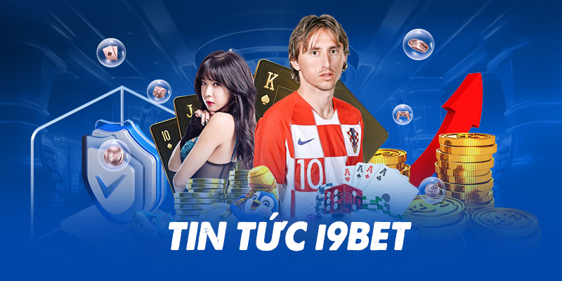 Tin tức i9bet cập nhật đa dạng các chủ đề hot